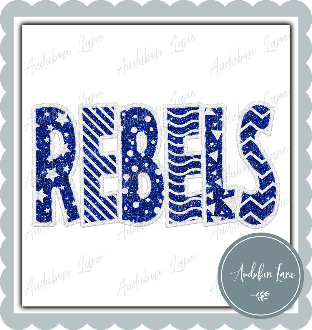 Rebels Straight Across Faux Royal Blue Glitter Shapes and White Embroidery Ready To Press DTF Transfer Custom Colors Available On Request