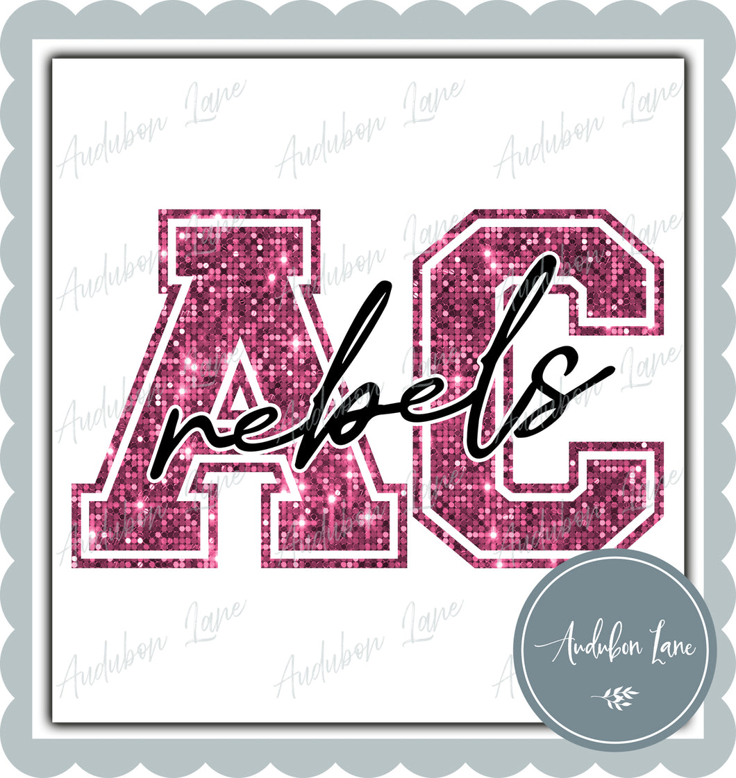 Rebels with AC Breast Cancer Awareness Faux Pink Sequin Mascot Letter Ready to Press DTF Transfer Customs Available On Request