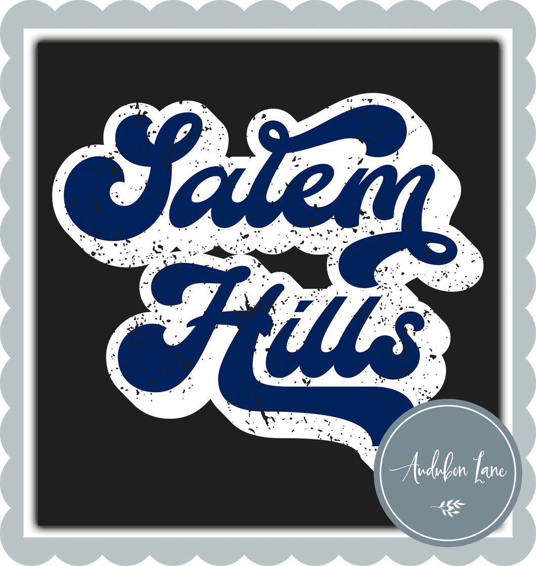 Salem Hills Retro Distressed Navy and White Print Ready To Press DTF Transfer Custom Colors Available On Request