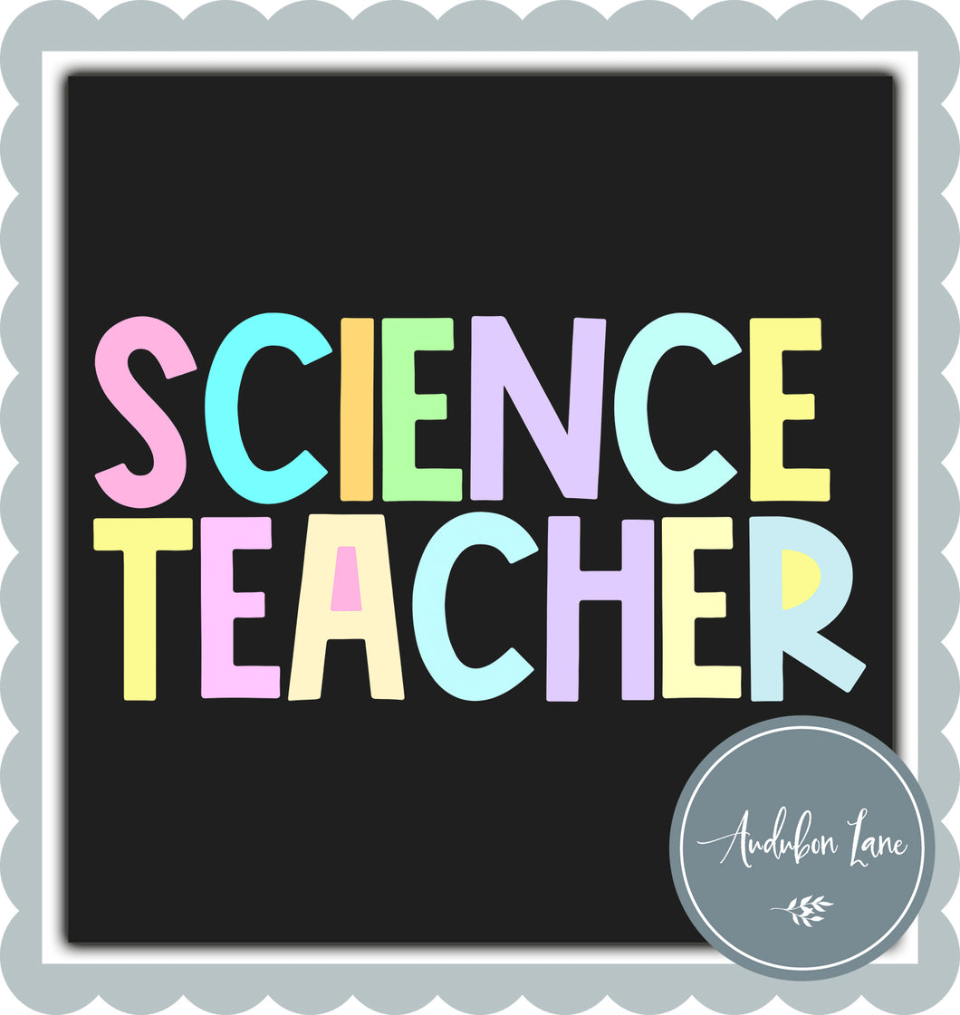 Science Teacher Pastel Block Letters Ready to Press DTF Transfer Custom Names Available On Request