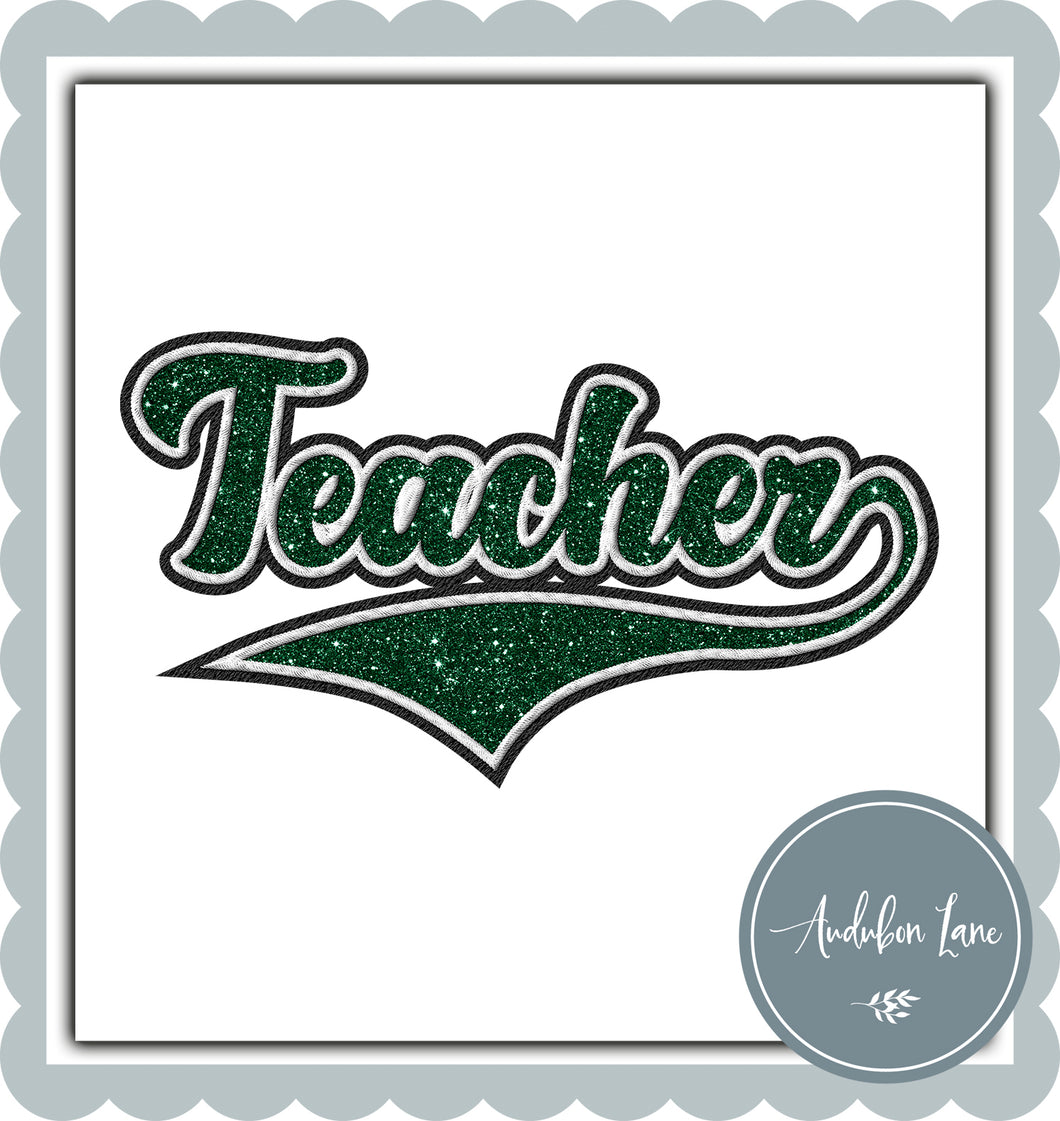 Teacher Faux Dark Green Glitter and White and Black Embroidery