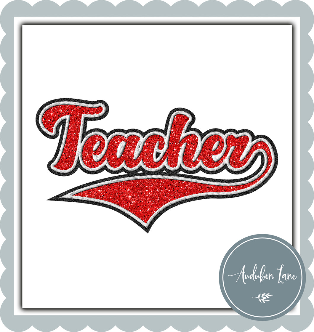Teacher Faux Red Glitter and White and Black Embroidery