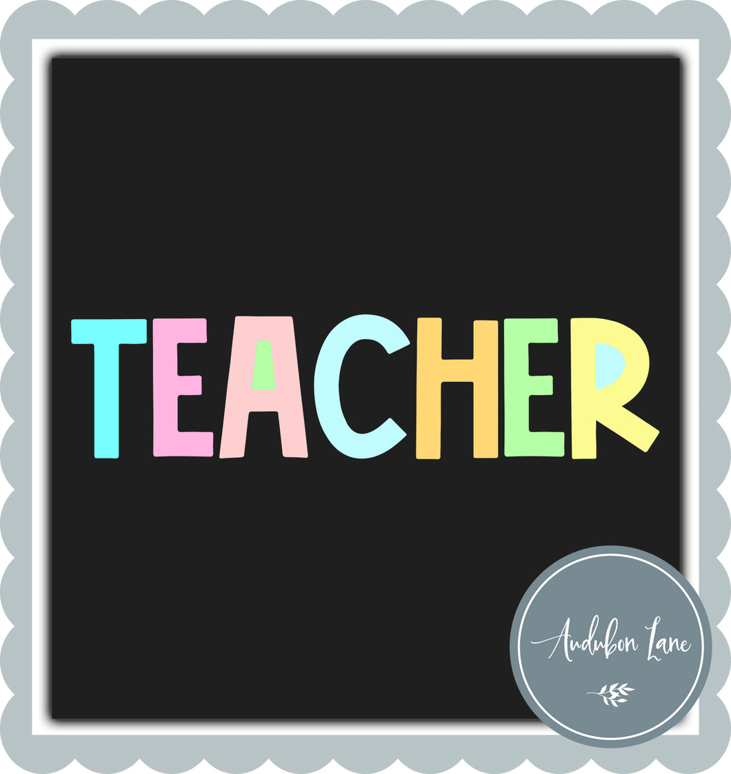 Teacher Pastel Block Letters Ready to Press DTF Transfer Custom Names Available On Request