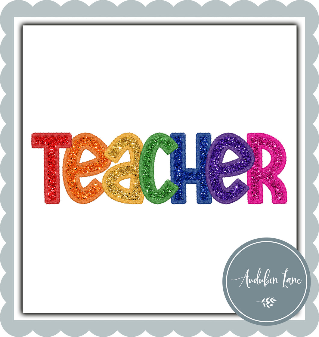 Teacher Primary Colors Faux Embroidery and Glitter