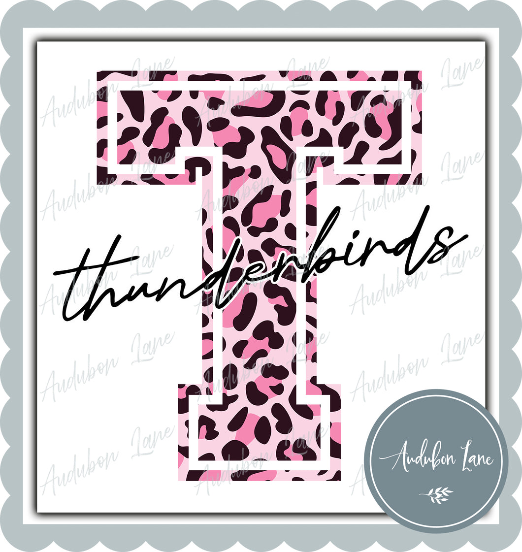 Thunderbirds Breast Cancer Awareness Pink Leopard Mascot Letter Ready to Press DTF Transfer Customs Available On Request