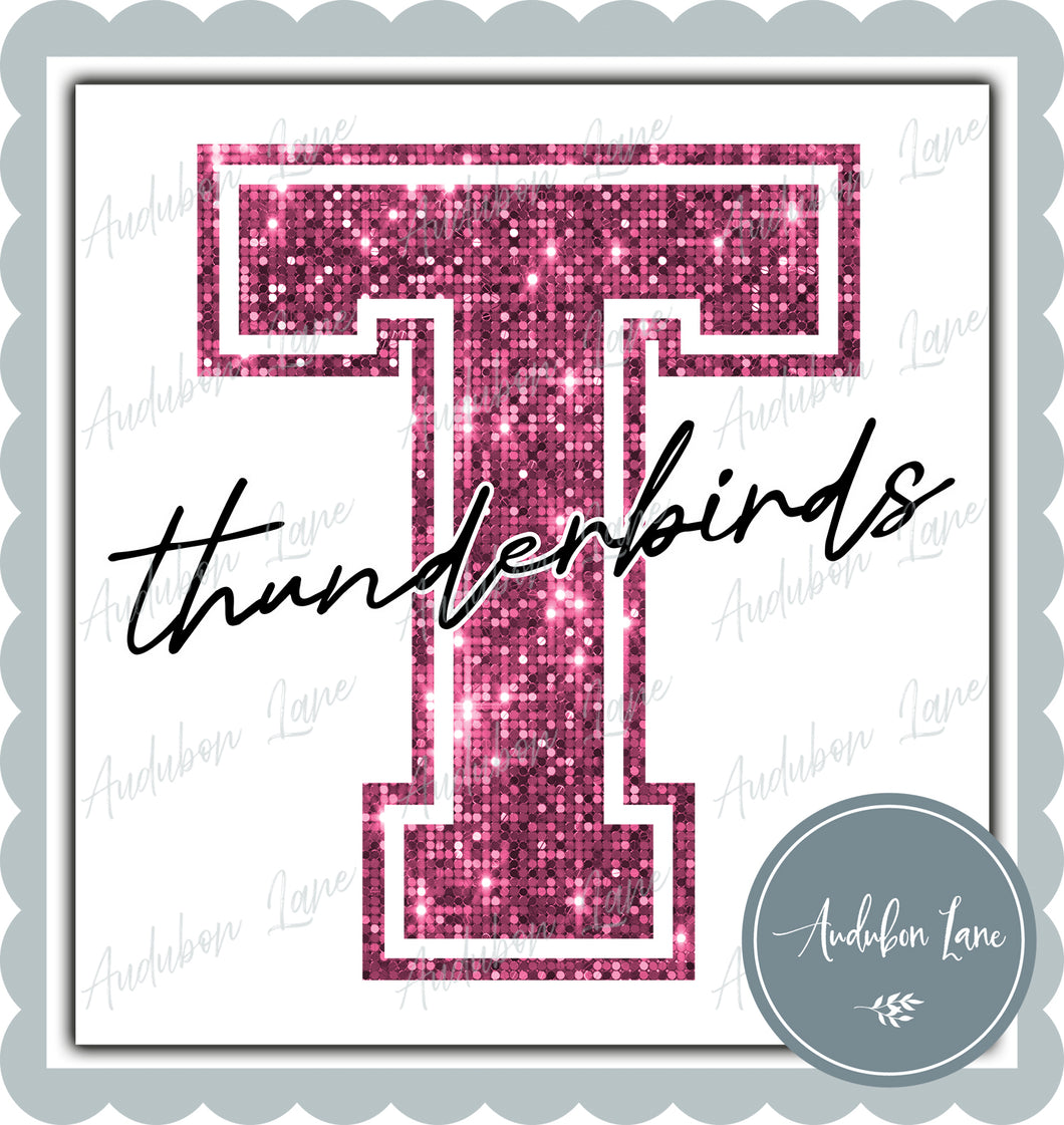 Thunderbirds Breast Cancer Awareness Faux Pink Sequin Mascot Letter Ready to Press DTF Transfer Customs Available On Request