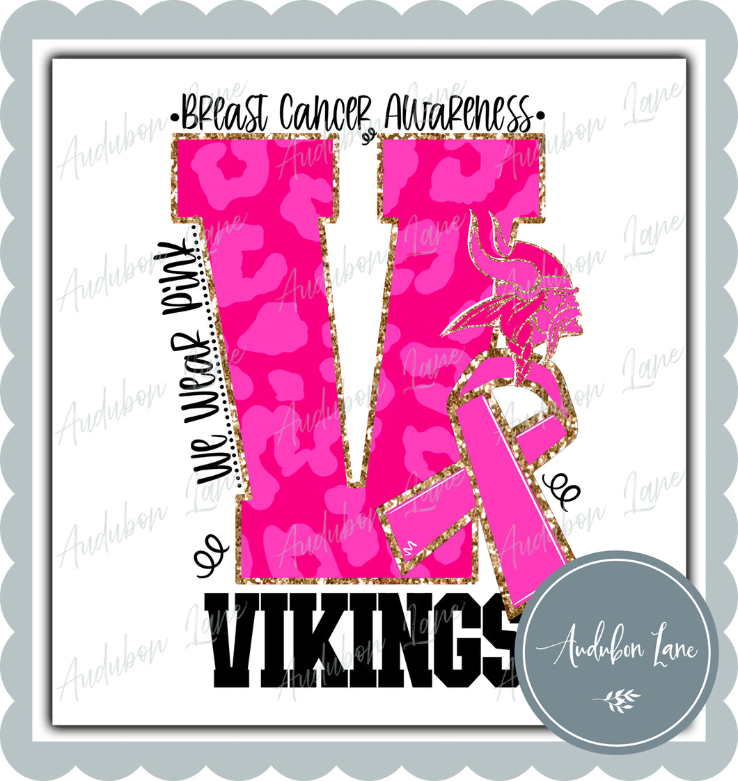 Vikings Breast Cancer Awareness We Wear Pink Team Mascot Letter Ready to Press DTF Transfer