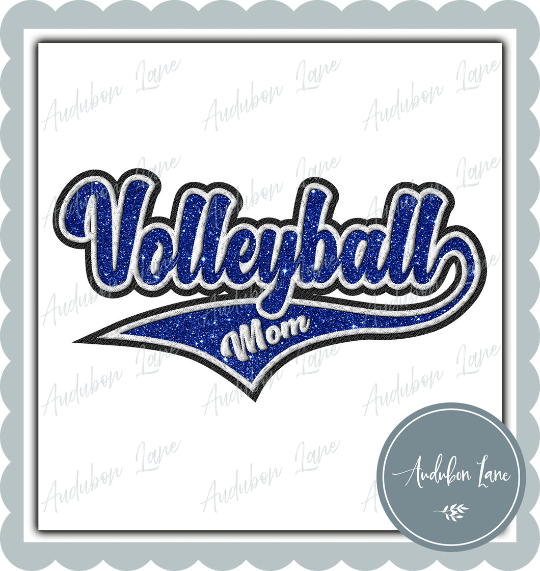 Volleyball Mom Faux Embroidery Patch Faux Royal Blue Glitter and White and Black Ready To Press DTF Transfer Custom Colors Available On Request