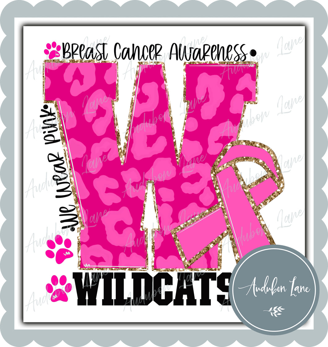 Wildcats Breast Cancer Awareness We Wear Pink Team Mascot Letter Ready to Press DTF Transfer