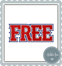 Load image into Gallery viewer, Faux Embroidery &amp; Chenille with the Word Free
