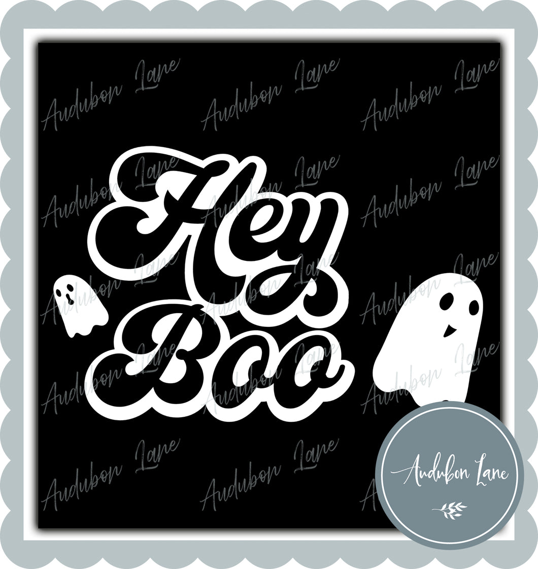 Hey Boo Retro Ghost Solid White Print Ready To Press DTF Transfer