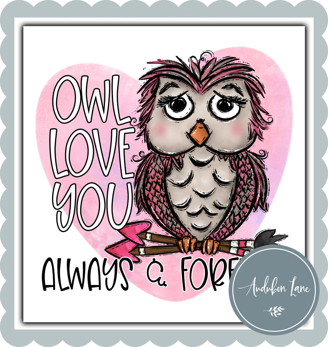 Owl Love You Always and Forever