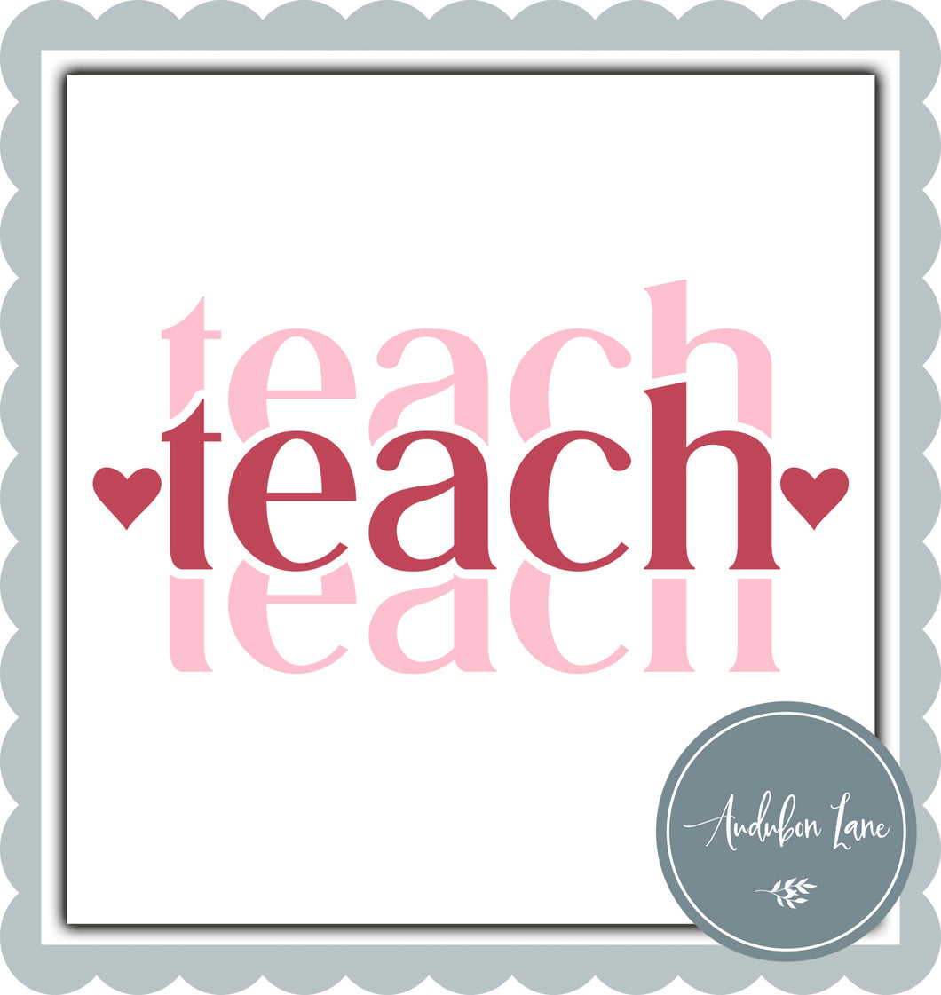 Teach (Valentines Pink)