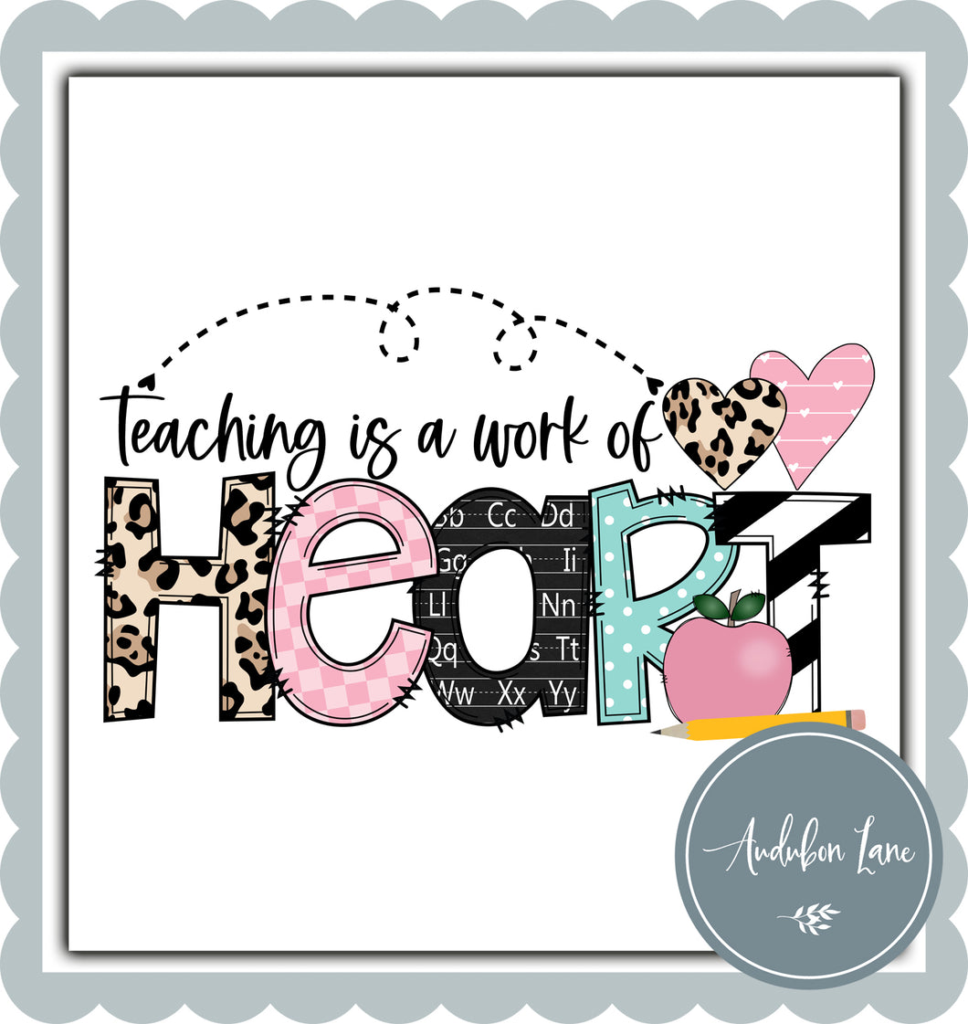 Teaching is a Work of Heart