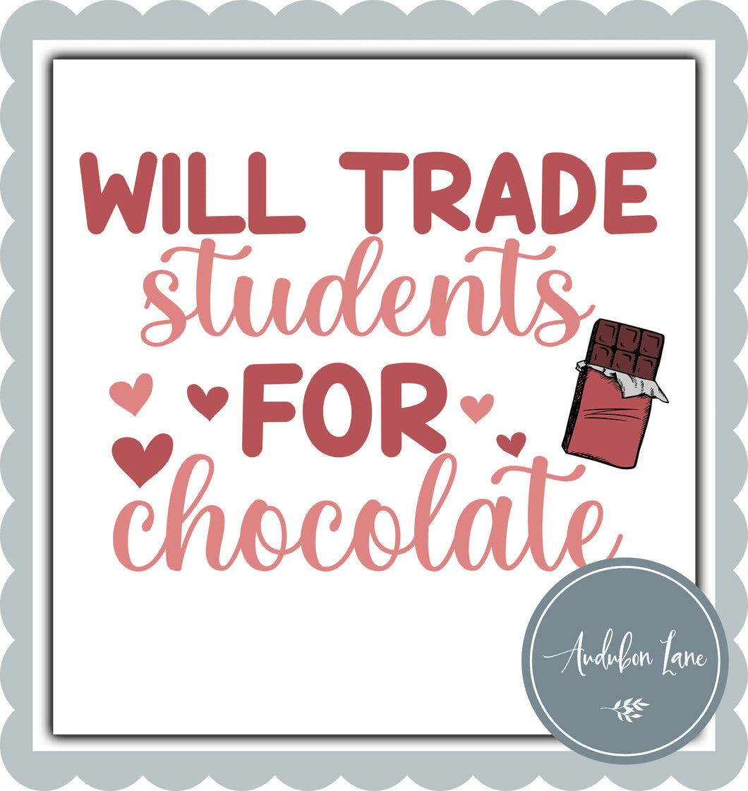 Will Trade Students for Chocolate