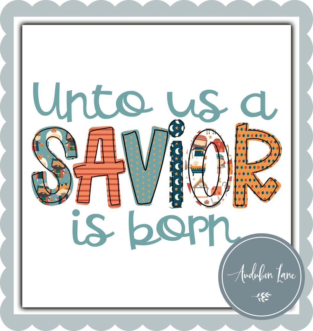 Christmas Unto us a Savior is Born